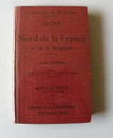 Flore Du Nord De La France Et De La Belgique . G. Bonnier Et G. De Layens - Nature