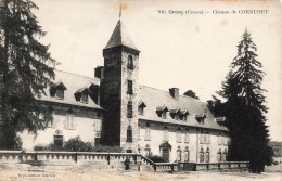 CROCQ - Château De CORNUDET + Cachet CONVOYEUR USSEL A BUSSEAU D'AHUN - Crocq