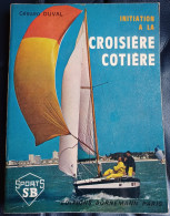 Initiation à La Croisière Côtière - Gérard Duval (1976) - Schiffe