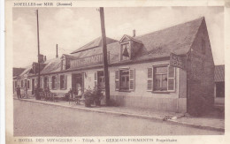 Cpa -80- Noyelles Sur Mer -animée- Hotel Des Voyageurs - Pompe A Essence -germain Formentin Propri. - Noyelles-sur-Mer