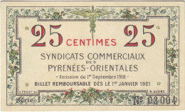 25 C Syndicats Commerciaux Des Pyrénées Orientales - JP 66.71 NEUF Du 01/09/1918 - Buoni & Necessità