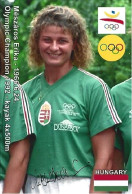 HUNGARY - ORIG.AUTOGRAPH - MÉSZÁROS ERIKA - OLYMPIC CHAMPION - KAYAK - 1992 BARCELONA - Sportifs
