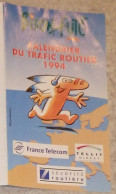 Petit Calendrier  Du Trafic Routier 1994 Bison Futé Sécurité Routière France Telecom Tellit Direct - Tamaño Pequeño : 2001-...