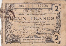 2 F Bon Régional Aisne - Ardennes Et Marne Série 1 Du 14/06/1917 - JP.02-1196 - Notgeld