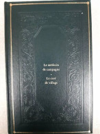La Comédie Humaine - Le Médecin De Campagne : Le Curé De Village - Autres & Non Classés