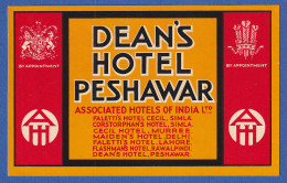 Reklame-Vignette DEAN'S HOTEL PESHAWAR Damals Indien Verm. 30er-40er Jahre - 100 - 499 Karten