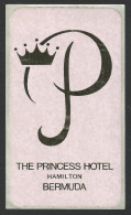 ISLAND - HAMILTON - Hotel PRINCESS Luggage Label - 6 X 10 Cm (see Sales Conditions) - Etiquettes D'hotels