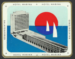 HUNGARY - BALATONFURED - Hotel, MARINA Luggage Label - 11 X 9 Cm (see Sales Conditions) - Hotel Labels