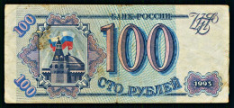 A10  RUSSIE   BILLETS DU MONDE   BANKNOTES  100 Roubles  1993 - Rusia