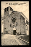 82 - MONTPEZAT - EGLISE COLLEGIALE - Montpezat De Quercy