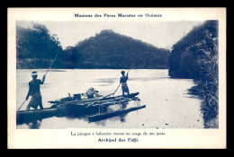 MISSIONS - ARCHIPEL DES FIDJI - MISSIONS DES PERES MARISTES EN OCEANIE - PIROGUE A BALANCIER - Missions