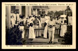 MISSIONS - COCHINCHINE - CONGREGATION DES SOEURS DE ST-PAUL, CHARTRES - BENTRE - Missions