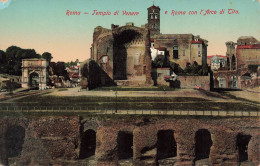 ITALIE - Roma - Templo Di Venere - E Roma Can L'Arco Di Tito - Vue Générale Sur Le Temple - Carte Postale Ancienne - Andere Monumenten & Gebouwen