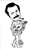 GEORGES BRASSENS  AVEC SA GUITARE ET SA PIPE  -  CARICATURE EDITION L ARTISTE ROI - Artisti