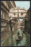 Cartolina Venedig, Ponte Dei Sospiri, Gondeln Im Kanal Unter Der Brücke  - Venezia (Venice)
