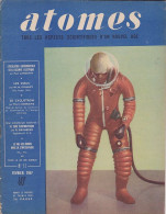 6-ATOMES - N°11 (FEVRIER 1947) - Sciences