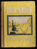 Ivanhoé - Gisèle Vallerey - 1946 - 192 Pages 18 X 13,5 Cm - Aventura