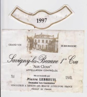 Etiquette Et Millésime "SAVIGNY LES BEAUNE 1er Cru - Aux Clous" Pierre LEBREUIL Viticulteur Les Guettottes (2714)_ev183 - Bourgogne