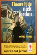 C1 Andre FERNEZ L Heure H De NICK JORDAN EO Type 4 1962 ALLEMAGNE EST RDA PORT INCLUS France - Marabout Junior