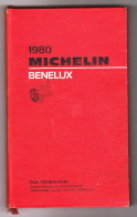 Guide MICHELIN " BENELUX 1980 " - RL197 - Gastronomie