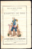 DEPLIANT LITHO Vers 1890 - AU PAUVRE DIABLE ET LA VILLE DE LILLE - ETOFFES DE SOIE - PRENDRE A CHARGE FRAIS DOUANE - Publicités