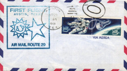 USA ETATS UNIS 1 ER VOL AIR MAIL ROUTE 29 AUSTIN TEXAS 1968 - Event Covers