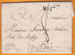 1776 - Marque Postale DIJON ( 22 X 7 Mm ) Sur Lettre Pliée Avec Correspondance Vers Paris - Taxe 8 - Règne De Louis XVI - 1701-1800: Precursores XVIII