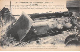 La Catastrophe De VILLEPREUX LES CLAYES - 18 Juin 1910 - La Locomotive Renversée - Très Bon état - Villepreux