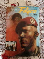 ESERCITO Brigata FOLGORE 1995 Paracadutisti Completo Parà Livorno Pisa Siena Somalia Iraq Timor Est Bosnia Missione - Big : 1991-00