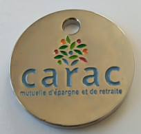 Jeton De Caddie - Assurances - CARAC - Mutuelle D'épargne Et De Retraite - En Métal - - Trolley Token/Shopping Trolley Chip