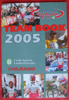 CYCLISME: CYCLISTE : LIVRET PRESENTATION EQUIPE LANDBOUWKREDIET 2005 - Cyclisme