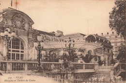 FRANCE - Vichy - Marquise Et Théâtre Du Casino - Carte Postale Ancienne - Vichy