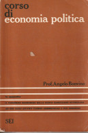 CORSO DI ECONOMIA POLITICA - Angelo Bonvino - Recht Und Wirtschaft