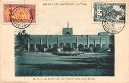 MISSION D'OUAGADOUGOU (Hte Volta) - Palais Du Governeur De Haute-Volta, Ouagadougou  (2 Scans) - Burkina Faso