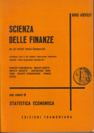 SCIENZA DELLE FINANZE - Nino Ardolfi - Rechten En Economie