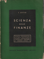 SCIENZA DELLE FINANZE - T. Ditto - Recht Und Wirtschaft