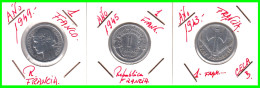 FRANCIA 3 MONEDAS  DE 1 FRANCO DE LOS AÑOS AÑO  - 1943 -1945 -   Y - 1949 CUARTA REPUBLICA FRANCESA COMPOSICIÓN ALUMINIO - 1 Franc