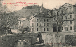 FRANCE - Amelie Les Bains - Place De La République - Le Fort Et La Villa Alma Maria (Pension ) - Carte Postale Ancienne - Amélie-les-Bains-Palalda