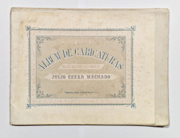 ALBUM DE CARICATURAS-Phrases E Anexins Da Lingua Portugueza.(13 CARICATURAS)(Aut:Raphael Bordallo Pinheiro-1876) - Libros Antiguos Y De Colección