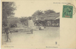 Haute Guinée - Marché De Siguiri - Guinée Française