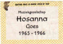 Dutch Matchbox Label 1966, Goes - Zeeland, Muziekgezelschap Hosanna, Holland, Netherlands - Boites D'allumettes - Etiquettes