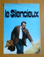 Le Silencieux : Dossier De Presse - Lino Ventura, Lea Massari - 1973 - Publicité Cinématographique