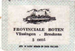 Dutch Matchbox Label, Vlissingen - Breskens - Zeeland, Frovinciale Boten, Ship, Holland, Netherlands - Boites D'allumettes - Etiquettes