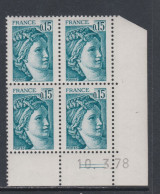 France N° 1966 Type Sabine : 15 C. Vert-bleu  En Bloc De 4 Coin Daté  Du  10 . 3 . 78 ;   2 Traits, Sans Charnière, TB - 1970-1979