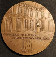 Médaille En Bronze - Compagnie Financière De Paris Et Des Pays-Bas - Banque - 1872 -1972 - 100ème Anniversaire - Profesionales / De Sociedad