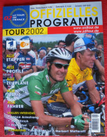 CYCLISME: CYCLISTE : PROGRAMME TOUR DE FRANCE 2002 ( En Allemand ) - Cyclisme
