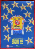 CYCLISME: CYCLISTE : LIVRET PRESENTATION EQUIPE ZG MOBILI 1995 - Wielrennen