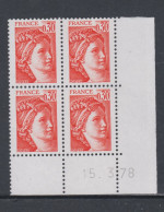 France N° 1968 Type Sabine : 30 C. Orange  En Bloc De 4 Coin Daté  Du  15 . 3 . 78 ;  Sans  Trait, Sans Charnière, TB - 1970-1979