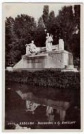 BERGAMO - MONUMENTO A G. DONIZETTI - 1934 - Vedi Retro - Formato Piccolo - Bergamo