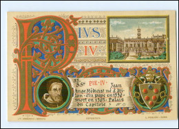 S2238/ Vatikan Papst Pius IV  Litho AK  1903  Karte Nr. 33 Vatican  - Vaticano (Ciudad Del)